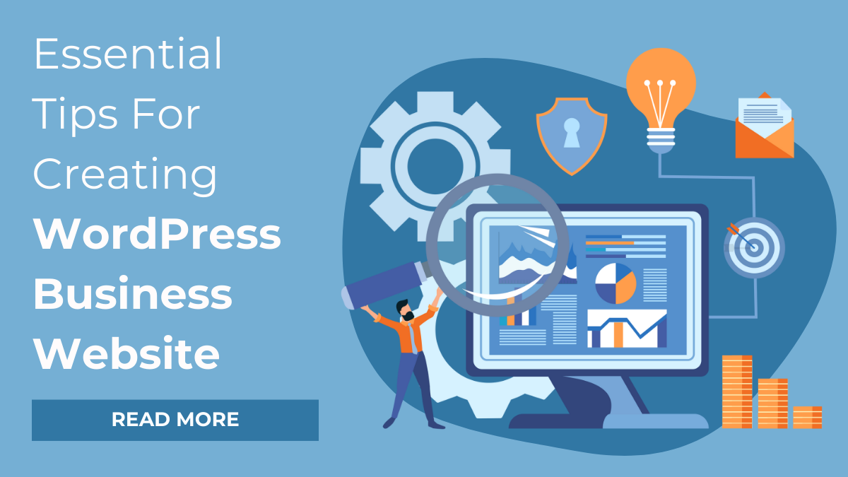 Essential Tips For Creating WordPress Business Website