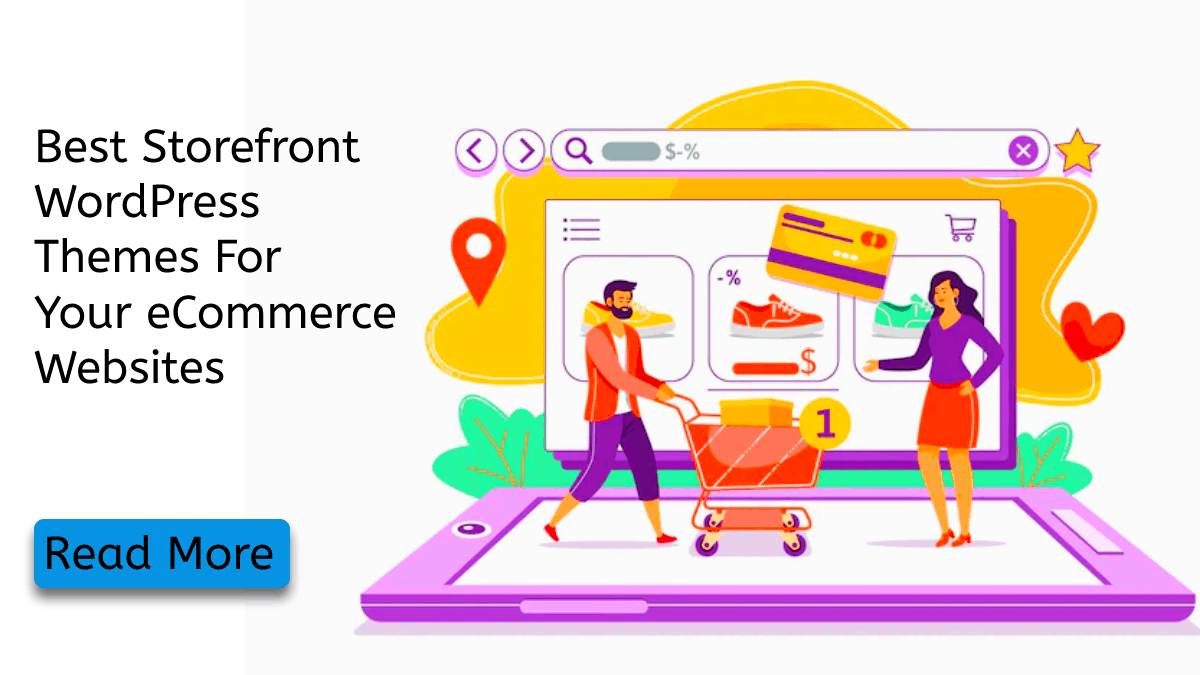 7+ Best Storefront WordPress Themes For Your eCommerce Sites