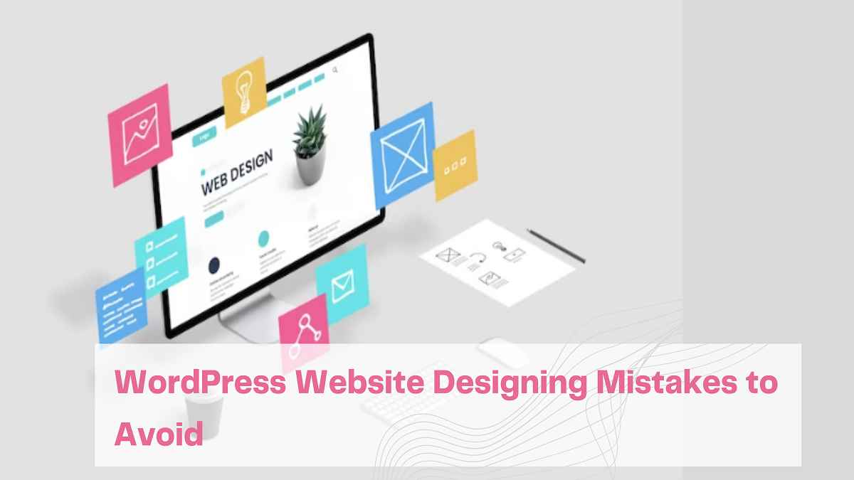 wordpress website designing mistakes