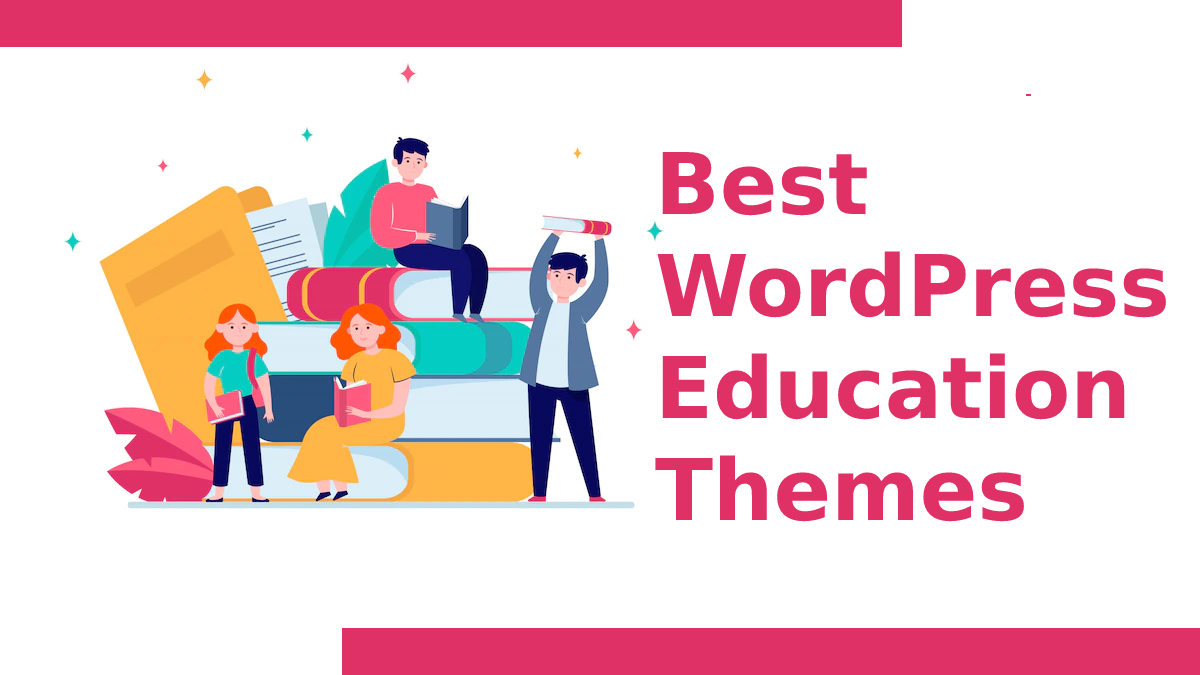 Best WordPress Education Themes