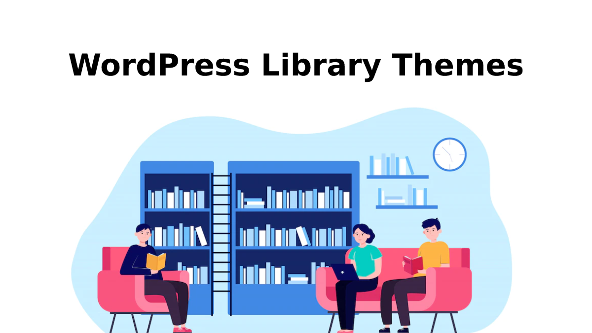 Best WordPress Library Themes Online Libraries