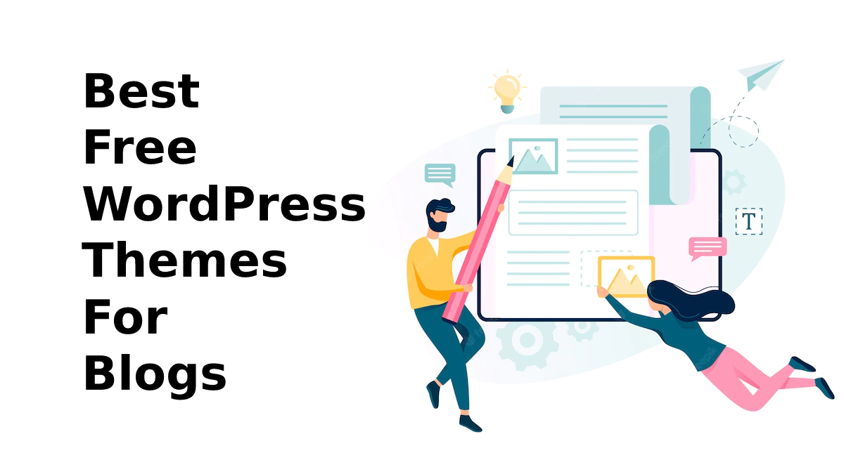 Best Free WordPress Themes For Blogs