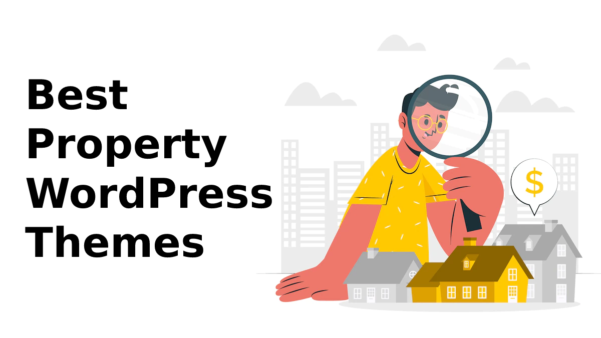 Get The Best Property WordPress Themes This Year