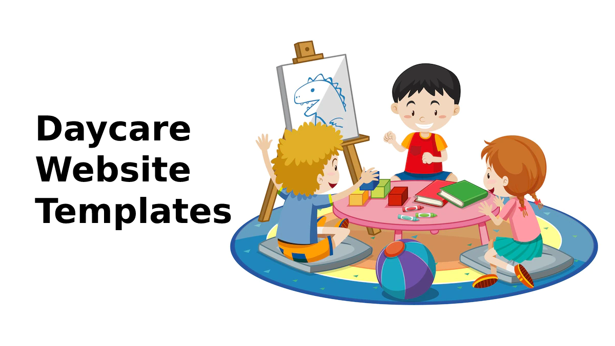 An Overview Of Daycare Website Templates