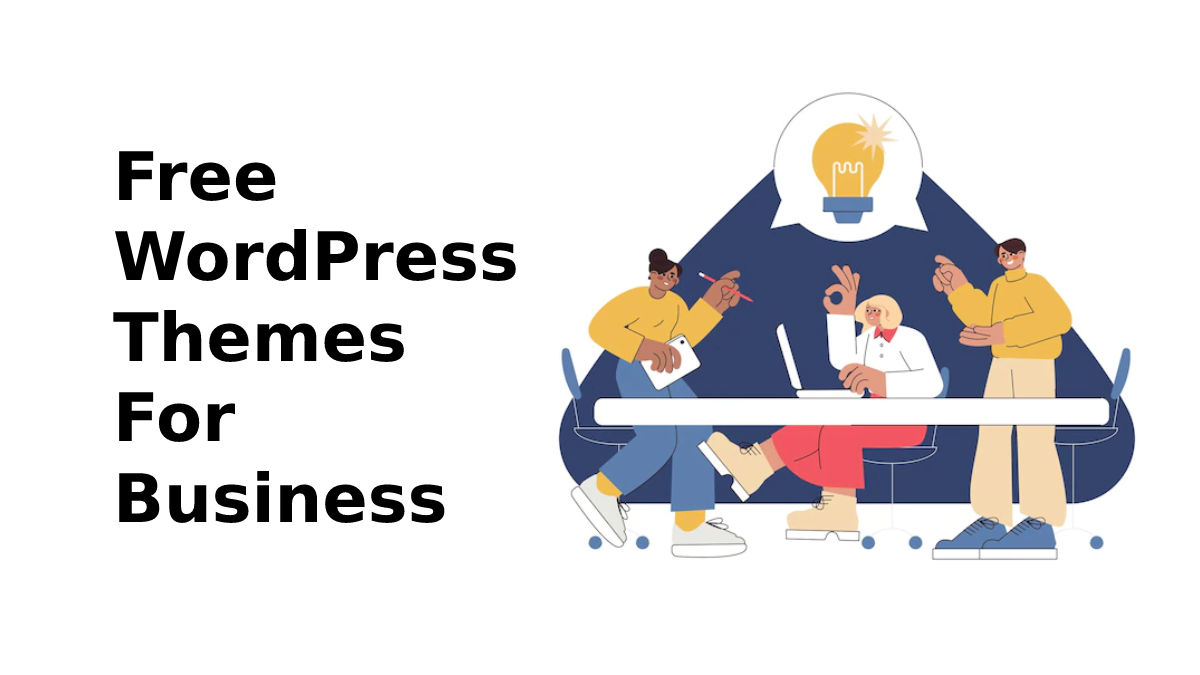 Download These Free WordPress Themes For Business Now