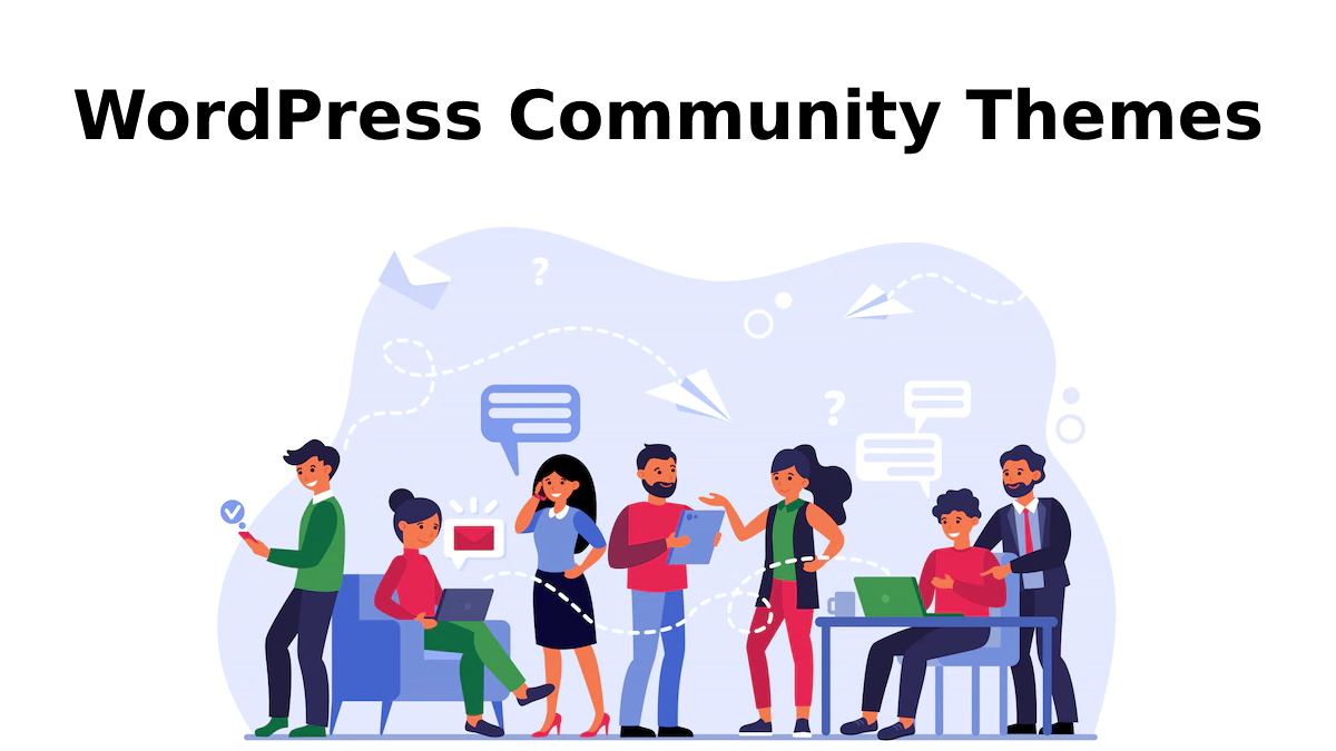 Best WordPress Community Themes For Social Websites