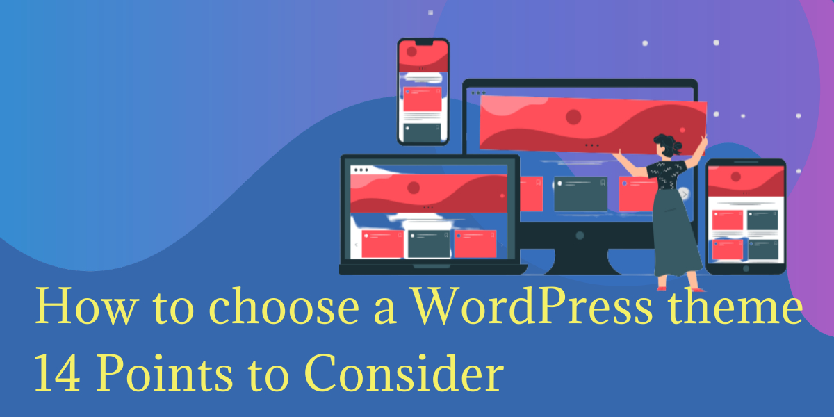 how to choose WordPress theme