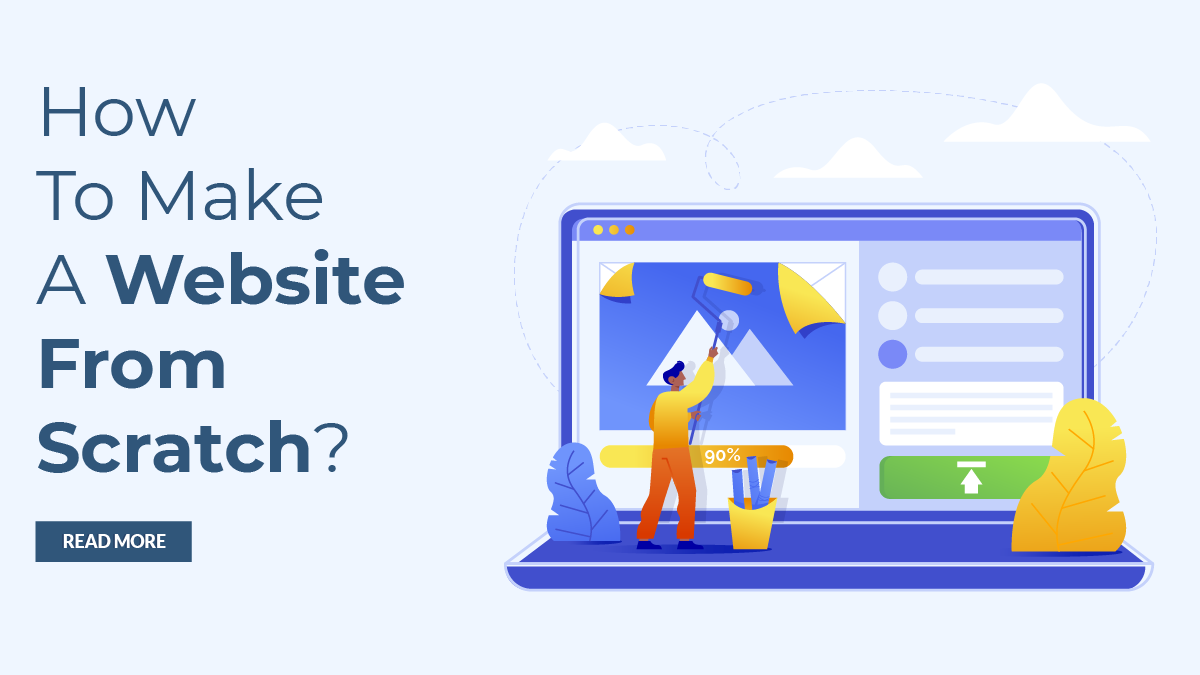 How To Make A Website From Scratch