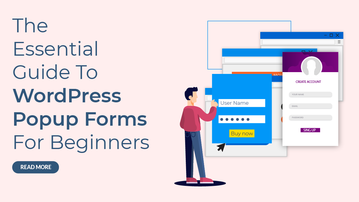 The Essential Guide To WordPress Popup Forms For Beginners