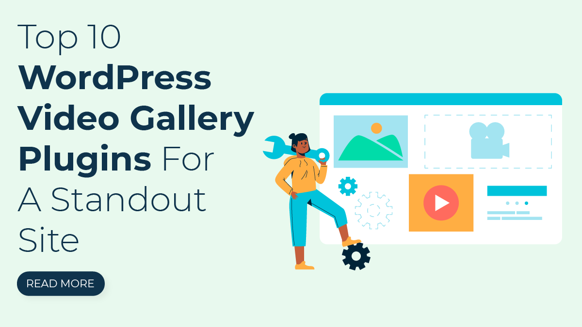 Top 10 WordPress Video Gallery Plugins For A Standout Site