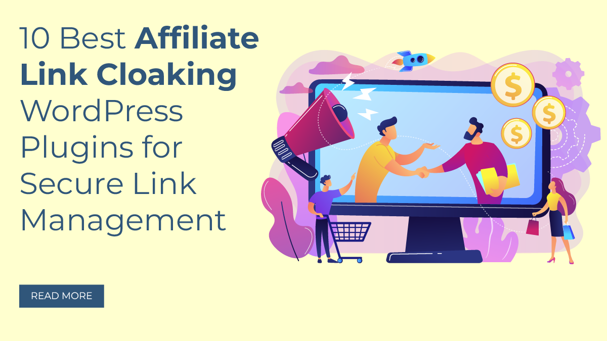 10 Best Affiliate Link Cloaking WordPress Plugins for Secure Link Management