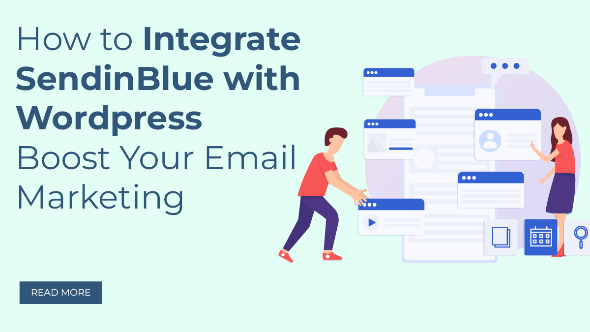 How To Integrate SendinBlue With WordPress Boost Your Email Marketing