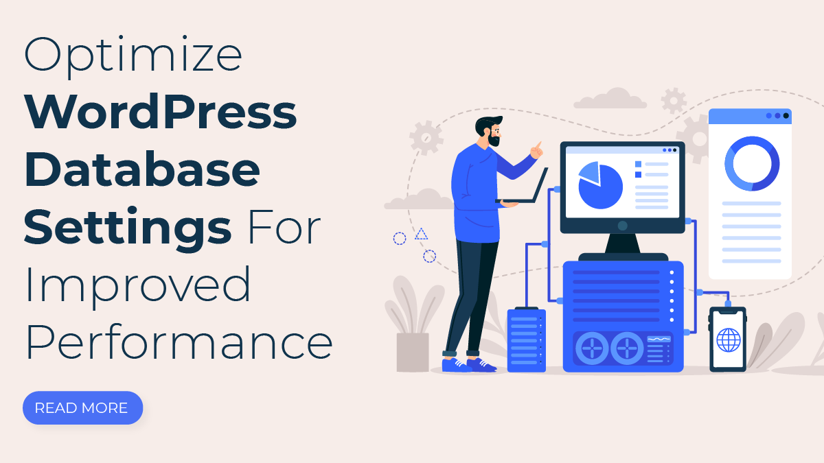 Optimize WordPress Database Settings For Improved Performance