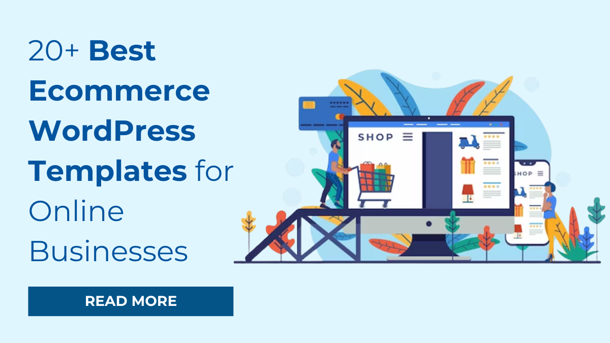 20+ Best Ecommerce WordPress Templates for Online Businesses