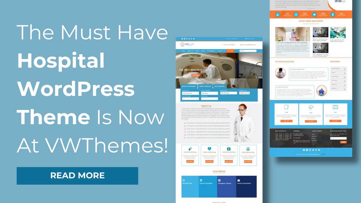 The Must Have Hospital WordPress Theme Is Now At VWThemes!