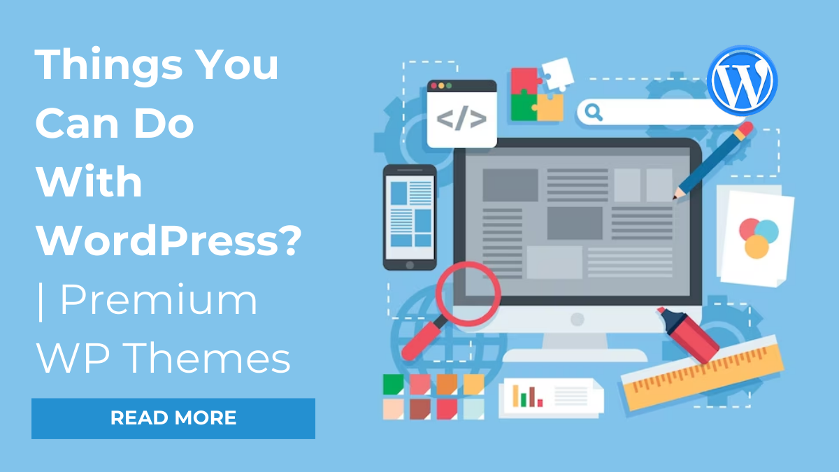 Do You Know The Awesome Things You Can Do With WordPress?