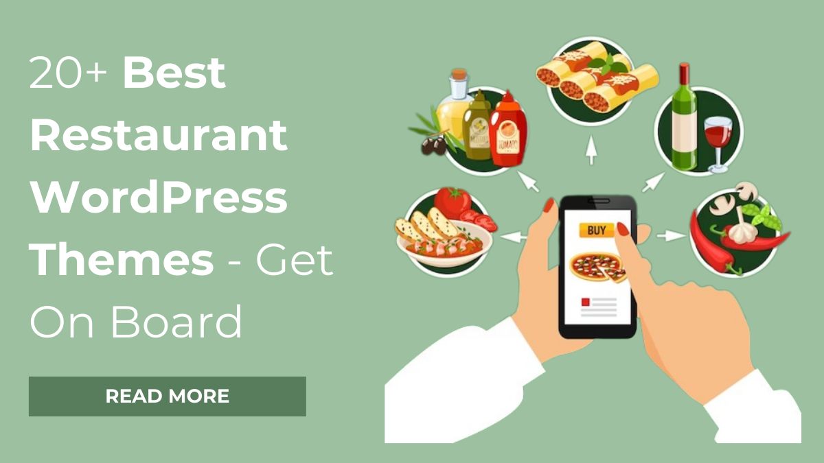 20+ Top Restaurant WordPress Theme