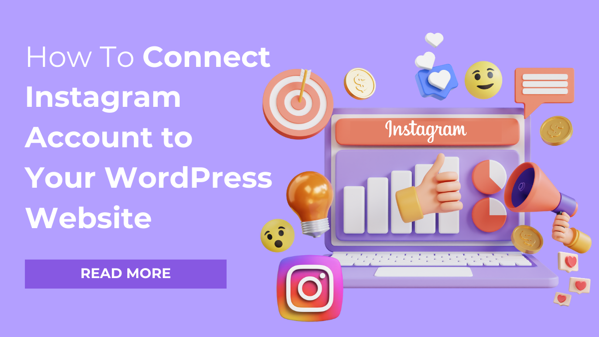 How To Connect Instagram Account to Your WordPress Website