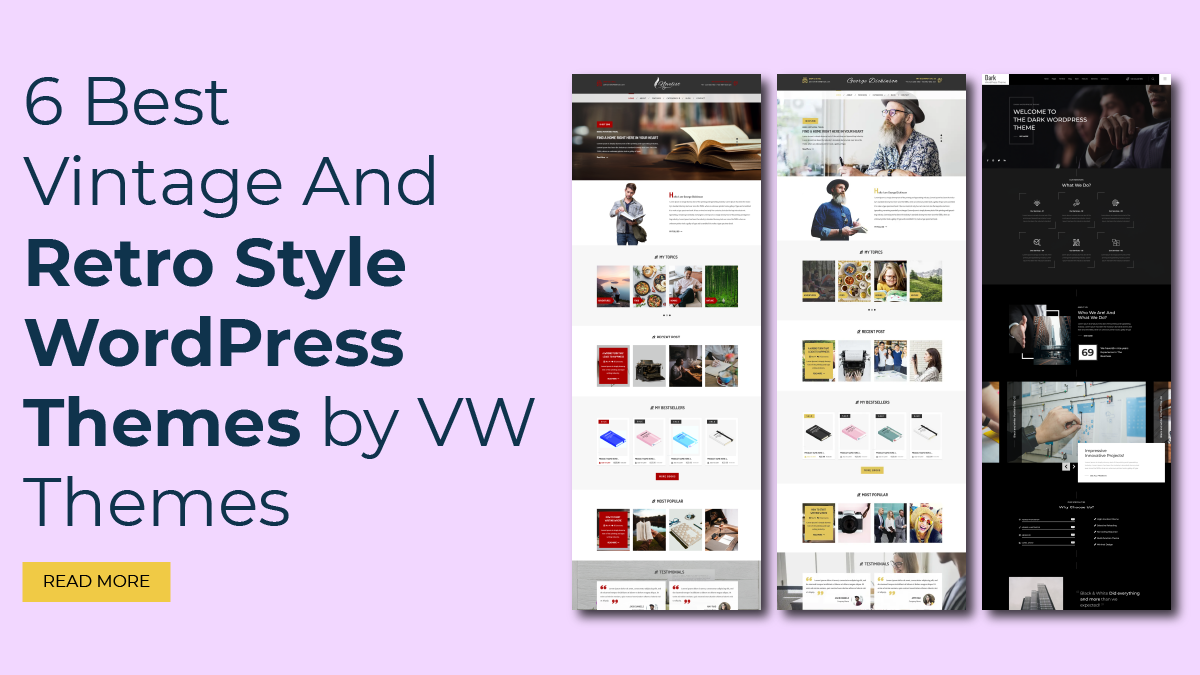 6 Best Vintage And Retro Style WordPress Themes by VW Themes
